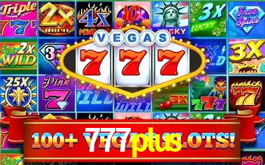 Descubra o Programa VIP da 777plus: Vantagens Exclusivas para Jogadores